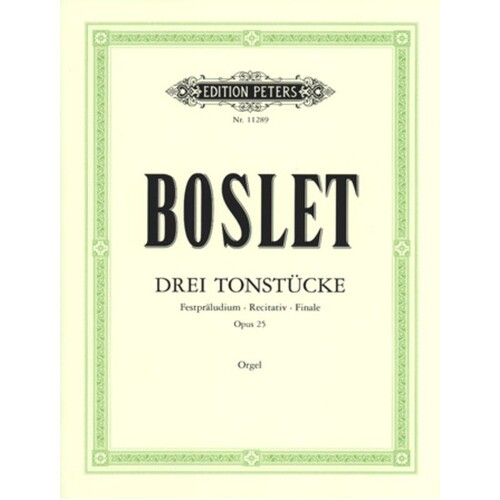 Boslet - Three Pieces For Organ Op 25 (Softcover Book)