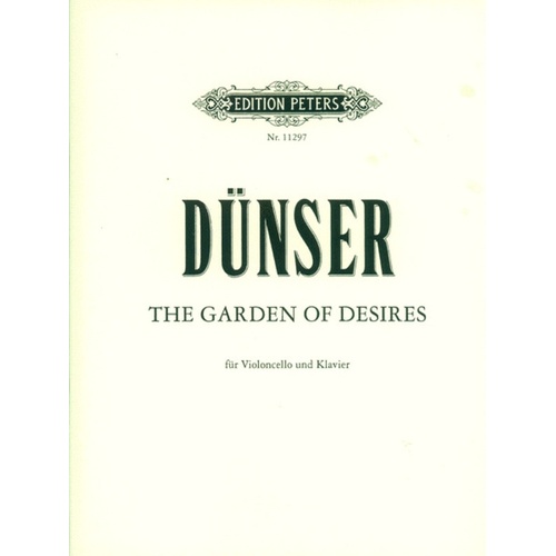 Dunser - Garden Of Desires Cello/Piano (Softcover Book)