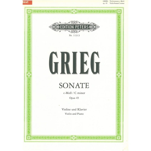 Grieg - Sonata No. 3 Op. 45 in C Minor for Violin and Piano