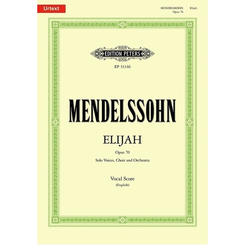 Mendelssohn - Elijah Op 70 Vocal Score Edition Peters 232 Pages Voice
