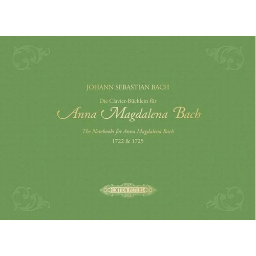 Notebooks for Anna Magdalena Bach 1722 & 1725 Hardcover Edition by Johann Sebastian Bach