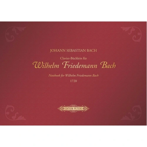 Clavier Booklet for Wilhelm Friedemann Bach 1720 - Urtext Edition by Christoph Wolff, Linen-Bound, Gold Stamped, 148 Pages