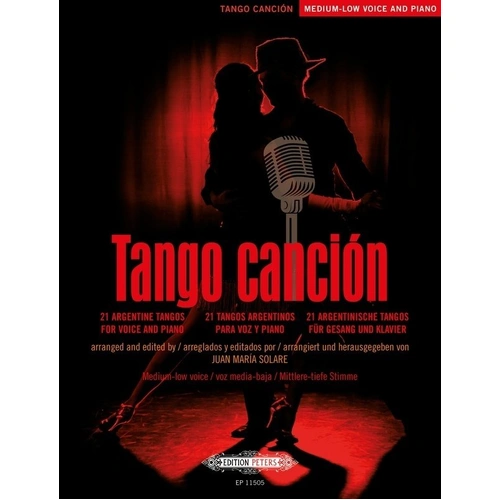 Tango Cancion for Medium-Low Voice and Piano by Juan Maria Solare