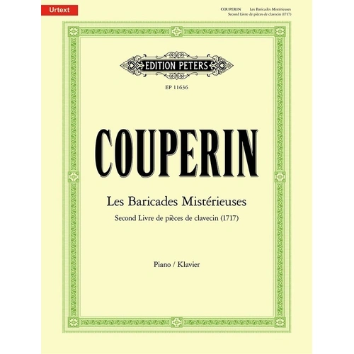 Couperin - Les Baricades Misterieuses Piano Urtext Edition by Edition Peters