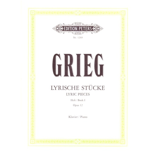 Grieg - Lyric Pieces Book 1 Op. 12 for Piano Solo, 40 Pages, Edition Peters