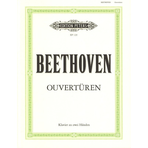 Beethoven - Overtures for Piano Solo, Edition Peters, 92 Pages