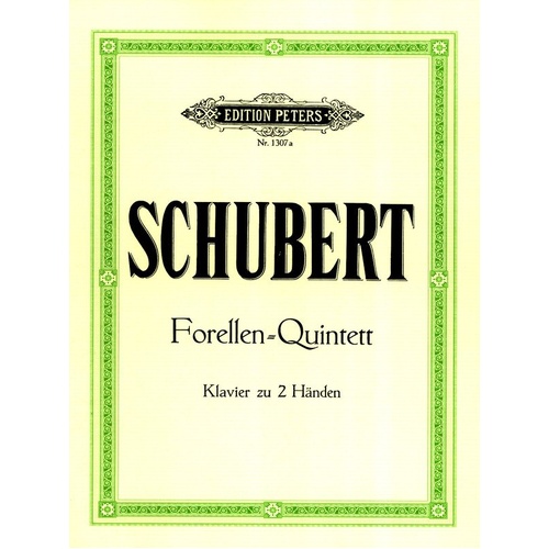 Schubert - Trout Quintet Piano Reduction by Edition Peters