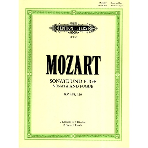 Mozart - Sonata K 448 D & Fugue K 426 C Min for 2 Pianos 4 Hands, Edition Peters