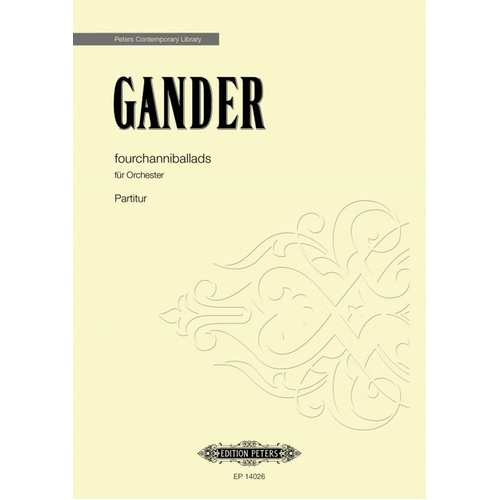 Gander - Fourchanniballads For Orchestra Full Score (Pod) Score