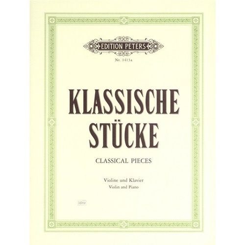 Classical Pieces Book 1 for Violin and Piano, Edition Peters