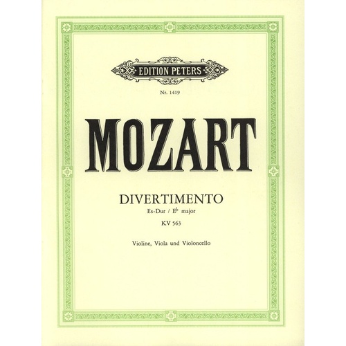 Mozart Divertimento in E Flat K 563 String Trio Edition Peters 12 Pages