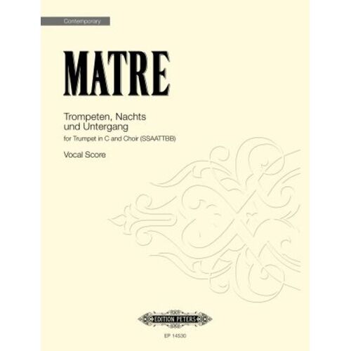 Trompeten Nachts Und Untergang SSAATTBB Vocal Score