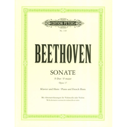 Beethoven - Horn Sonata Op. 17 for Cello or Violin and Piano, Edition Peters, 37 Pages