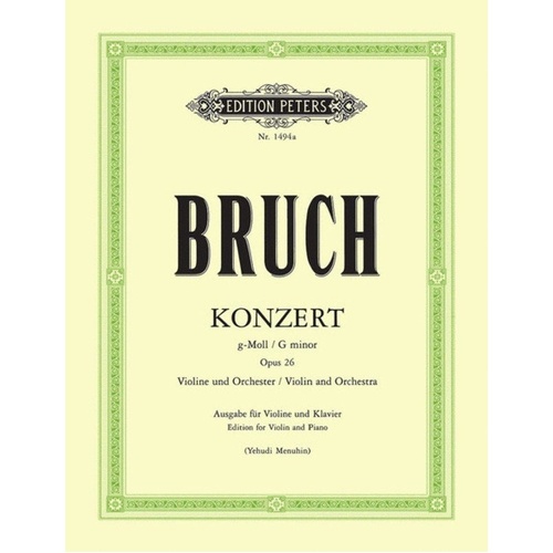 Bruch - Concerto No. 1 in G minor Op. 26 for Violin and Piano Edition Menuhin