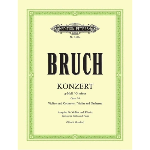 Bruch - Concerto No. 1 in G minor Op. 26 for Violin and Piano, Edited by Menuhin