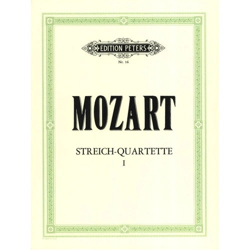 Mozart String Quartets Vol 1 - 10 Famous Quartets for String Quartet