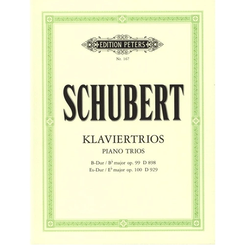 Schubert - Piano Trios Op 99 B Flat Op 100 E Flat, Edition Peters, 63 Pages