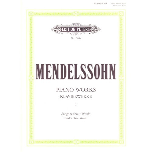 Mendelssohn Piano Works Vol 1: Songs Without Words, Edition Peters, Piano Solo, 1 Page