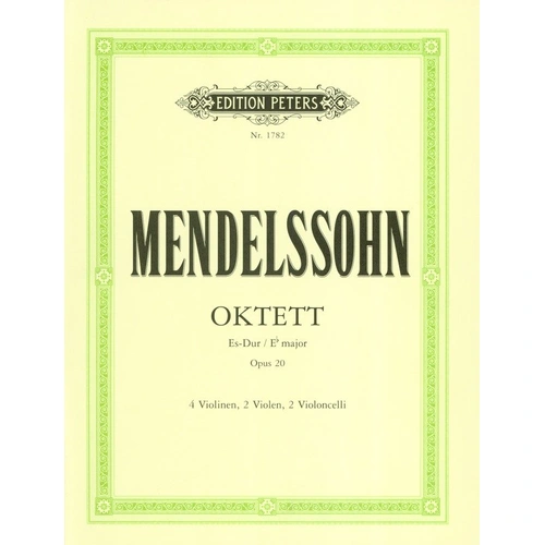 Mendelssohn Octet Op. 20 in E Flat Major for Strings, 94 Pages, Edition Peters