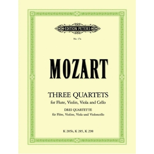Mozart 3 Quartets K285 K298 K285B for Flute, Violin, Viola, Cello - Edition Peters