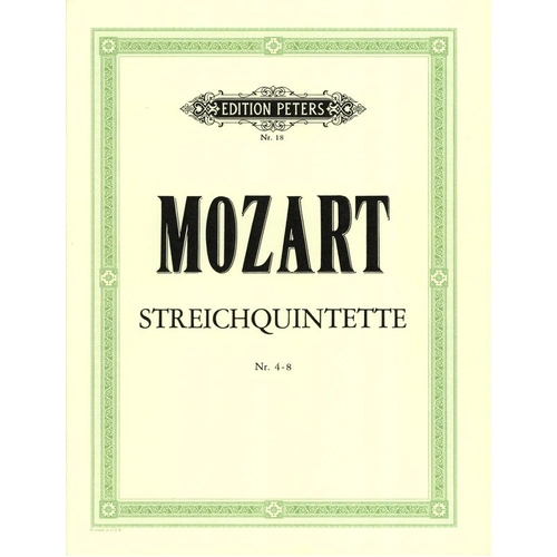 Mozart String Quintets Nos. 4-8 Edition Peters 39 Pages