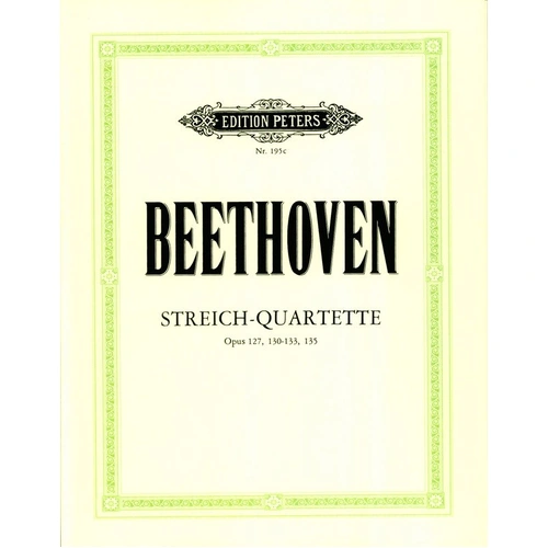 Beethoven - Complete String Quartets Vol. 3 Op. 127/130/131/132/133/135