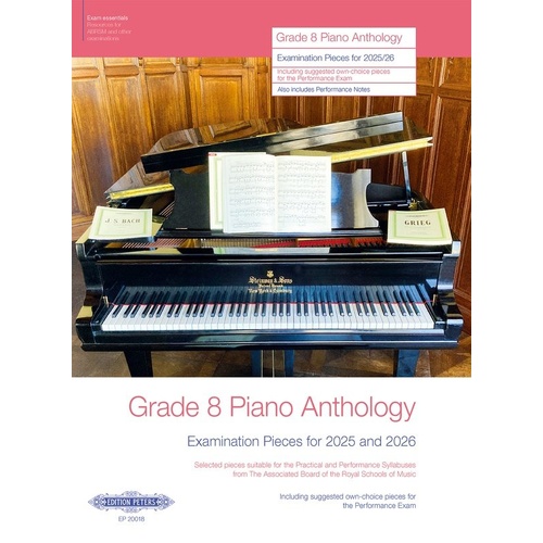 Grade 8 Piano Anthology ABRSM Examination Pieces 2025-2026