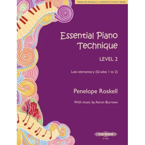 Essential Piano Technique Level 2 Late Elementary GRS 1-2 by Penelope Roskell