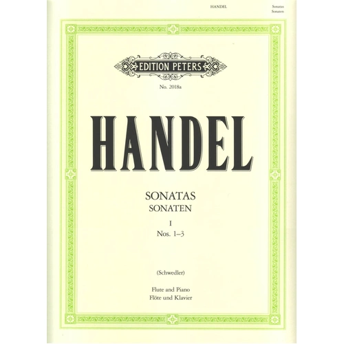 Handel - Sonatas for Flute and Piano Vol. 1 Nos. 1-3 E minor, G minor, G major
