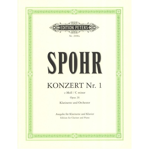 Spohr Clarinet Concerto No. 1 in C Minor Op. 26 for Bb Clarinet and Piano
