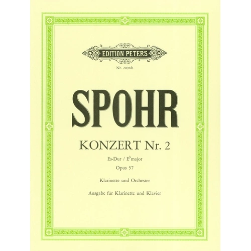 Spohr - Clarinet Concerto No. 2 in E Flat Minor Op. 57 for Clarinet and Piano