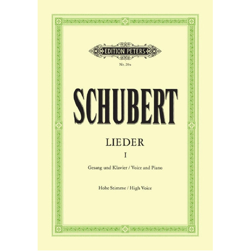 Songs Vol 1: 92 Songs for High Voice and Piano - Schubert Franz, Ed Friedlander, Max Peters EP20A