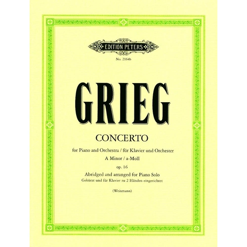 Grieg Piano Concerto A Minor Op. 16 Solo Abridged Edition by Edition Peters