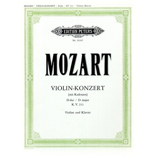 Mozart Concerto No. 2 in D K 211 for Violin and Piano with Cadenzas by Paul Klengel