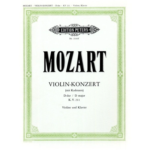 Mozart Concerto No. 2 in D K 211 for Violin and Piano with Cadenzas by Paul Klengel