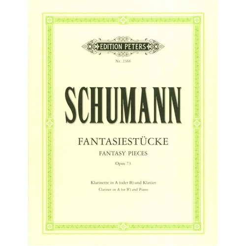 Schumann Fantasy Pieces Op. 73 for Clarinet and Piano, Edited by Issay Barmas, 42 Pages