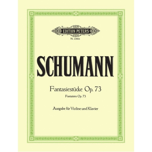 Schumann - Fantasy Pieces Op 73 Violin/Piano (Softcover Book)