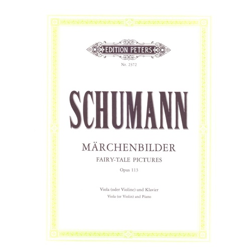 Schumann - Fairy Tales Op. 113 for Viola or Violin/Piano, 16 Pages, Edition Peters