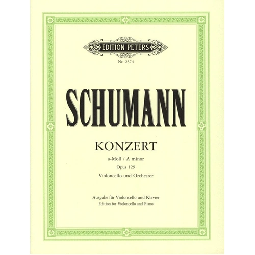 Schumann - Concerto A Minor Op. 129 for Cello and Piano, Edition Peters, 38 Pages