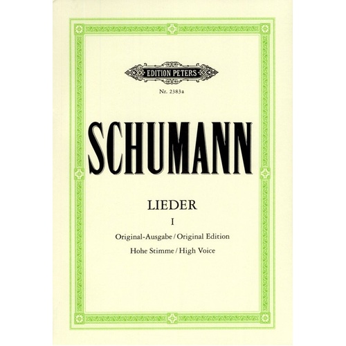 Schumann - Songs Vol. 1: 77 High Voice Songs Vocal Score