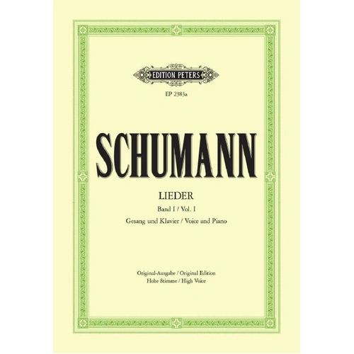 Complete Songs Vol 1 for High Voice/Piano - Schumann Ed Friedlander Max Peters EP2383A