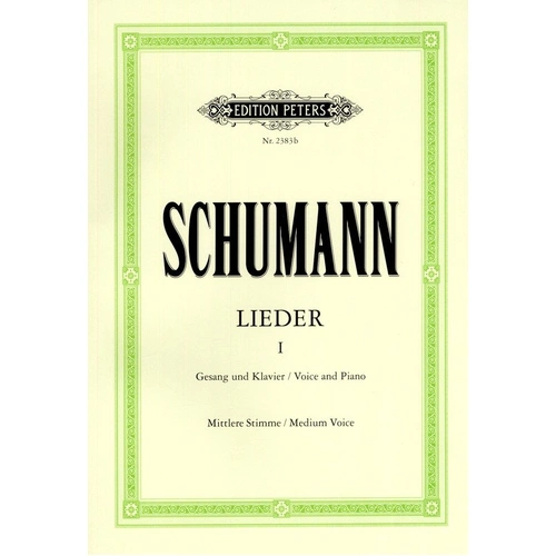 Schumann - Songs Vol. 1 for Medium Voice - 77 Songs Vocal Score