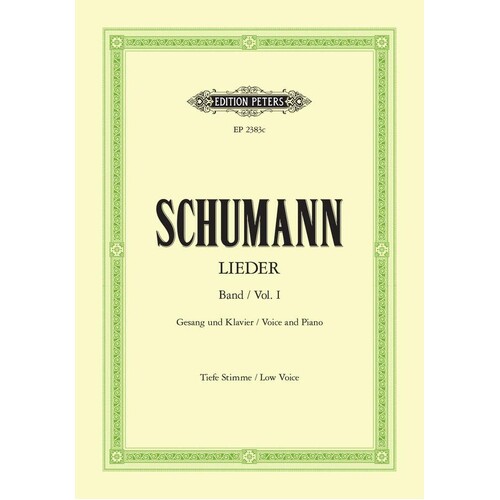Schumann - Songs Vol 1 77 Songs Low Voice German (Softcover Book)