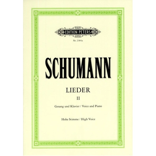 Schumann - Songs Vol. 2 for High Voice, 87 Songs, Vocal Score, Edition Peters