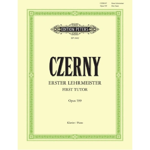 Czerny First Tutor Op. 599 Piano Solo Sheet Music Peters EP2402