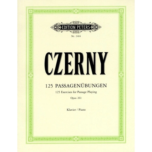 Czerny 125 Exercises for Passage Playing Op. 261 for Piano Solo, Edition Peters, 3 Pages