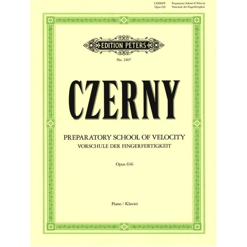 Czerny Preparatory School of Velocity Op. 636 for Piano Solo - Edition Peters