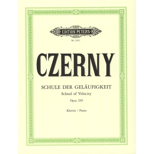 Czerny School of Velocity Op. 299 Complete for Solo Piano, Edition Peters, 104 Pages