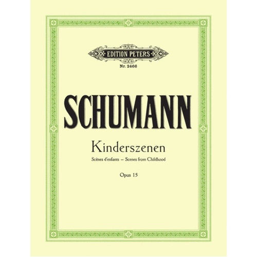 Schumann - Scenes From Chilhood Op 15 (Softcover Book)