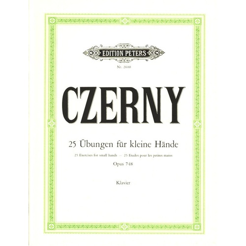 Czerny 25 Exercises for Small Hands Op. 748 Piano Solo Edition Peters 400 Pages